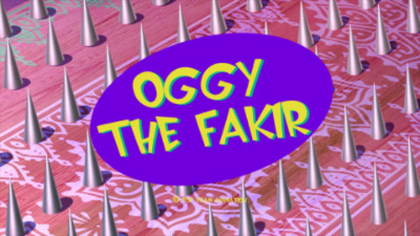 Oggy and the Cockroaches - S05E25 - Oggy The Fakir