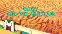 Oggy and the Cockroaches - Episode 64 - Oggy and the Minotaur