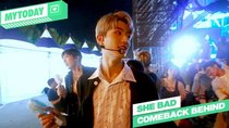 MYTEEN SHOW - Episode 86 - MYTEEN SHOW EP.86 - MYTODAY : 'SHE BAD' Comeback Behind #5