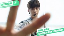 MYTEEN SHOW - Episode 88 - MYTEEN SHOW EP.88 - MYTODAY : 'SHE BAD' Comeback Behind #7