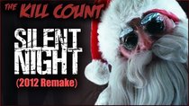 Dead Meat's Kill Count - Episode 78 - Silent Night (2012) KILL COUNT