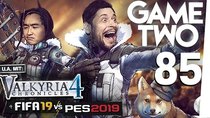 Game Two - Episode 11 - FIFA 19, PES 19, Valkyria Chronicles 4, die Zukunft der Story-Spiele