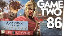 Game Two - Episode 12 - Assassin's Creed: Odyssey, Life Is Strange 2, NBA 2K19, Hollow...