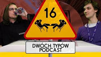 Dwóch Typów Podcast - Episode 16 - Epizod 16 - Kupiliśmy Polsat
