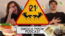 Dwóch Typów Podcast - Episode 21 - Epizod 21 - Nowe 12 Potraw
