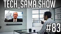 Aurelien Sama: Tech_Sama Show - Episode 83 - Tech_Sama Show #83 : La Fin d'Apple? Ryzen R9 16 Coeurs?