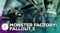 Monster Factory - Episode 4 - Prepping for Fallout 4 by Ruining Fallout 3