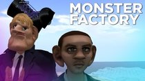 Monster Factory - Episode 20 - Second Life, Second Chances - Part One