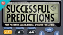 Crash Course Statistics - Episode 44 - When Predictions Succeed