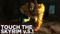 Touch the Skyrim - Episode 15 - Griffin and Nick ACTUALLY BREAK SKYRIM