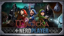 NerdPlayer - Episode 19 - Magicka - Uma nova esperança