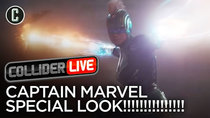 Collider Live - Episode 3 - Captain Marvel Special Look Reaction (#55)