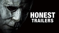 Honest Trailers - Episode 3 - Halloween (2018)