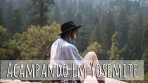 Gabbie Fadel - Episode 41 - Tem ursos no nosso acampamento - Yosemite