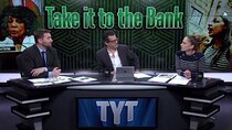 The Young Turks - Episode 11 - January 16, 2019