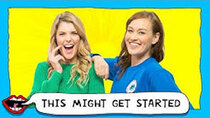 This Might Get - Episode 1 - FLOSSING EACH OTHER with Grace Helbig & Mamrie Hart