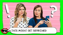 This Might Get - Episode 9 - OUR EMBARRASSING SEARCH HISTORY with Grace Helbig & Mamrie Hart