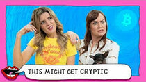 This Might Get - Episode 15 - WHAT IS CRYPTOCURRENCY? with Grace Helbig & Mamrie Hart