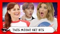 This Might Get - Episode 43 - REACTING TO BTS FOR THE FIRST TIME (K-POP) with Grace Helbig...