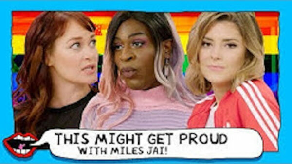 This Might Get - S01E71 - HOW TO BE WOKE ft. MILES JAI with Grace Helbig & Mamrie Hart