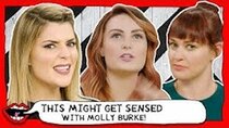 This Might Get - Episode 123 - MOLLY BURKE TESTS OUR SENSES