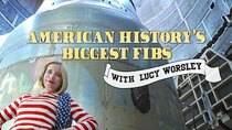American History's Biggest Fibs with Lucy Worsley - Episode 1 - The American Revolution