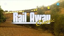 Rail Away - Episode 10 - Spain: Madrid - Sevilla - Granada - Jerez
