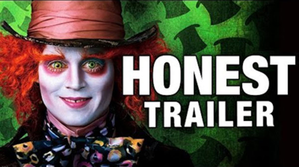 Honest Trailers - S2014E15 - Alice in Wonderland (2010)