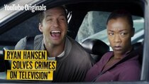 Ryan Hansen Solves Crimes on Television - Episode 4 - Trafficking and the Traffic King