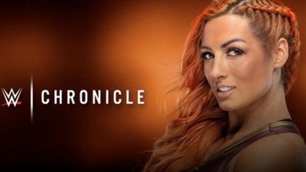 WWE Chronicle - S01E04 - Becky Lynch