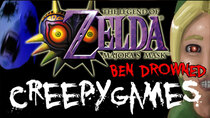 Creepy Games - Episode 4 - Zelda Majora's Mask (BEN DROWNED)