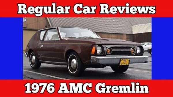 Regular Car Reviews - S24E02 - 1976 AMC Gremlin