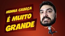 Matando Robôs Gigantes - Episode 48 - My head is too big!