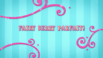 Butterbean's Cafe - Episode 11 - Fairy Berry Parfait!