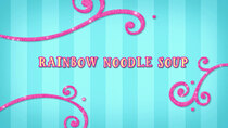 Butterbean's Cafe - Episode 12 - Rainbow Noodle Soup