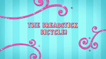 Butterbean's Cafe - Episode 19 - The Breadstick Bicycle!