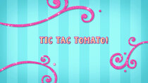 Butterbean's Cafe - Episode 28 - Tic-Tac Tomato!