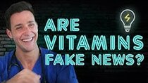 Doctor Mike - Episode 4 - ARE VITAMINS FAKE NEWS? I Doctor Mike