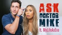 Doctor Mike - Episode 7 - ASK DOCTOR MIKE: MEDICAL MYTHS EXPOSED FT. MYLIFEASEVA