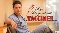 Doctor Mike - Episode 17 - The Thing About Vaccines... | Vaccine Controversies | Doctor...