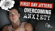 Doctor Mike - Episode 20 - OVERCOMING ANXIETY : FIRST DAY NERVOUS JITTERS | Doctor Mike