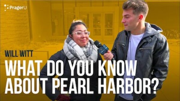 PragerU - S15E37 - What Do You Know About Pearl Harbor?
