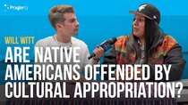 PragerU - Episode 42 - Are Native Americans Offended By Cultural Appropriation?