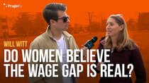 PragerU - Episode 47 - Do Women Believe in the Wage Gap?