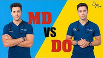 Doctor Mike - Episode 29 - MD vs DO: What’s the difference & which is better?