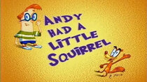 Squirrel Boy - Episode 6 - Andy Had a Little Squirrel