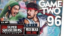 Game Two - Episode 22 - Super Smash Bros. Ultimate, Red Dead Online, Gris