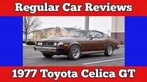 Regular Car Reviews - Episode 3 - 1977 Toyota Celica GT