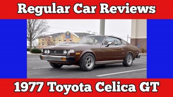 Regular Car Reviews - S24E03 - 1977 Toyota Celica GT