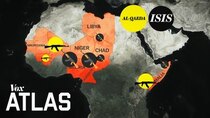 Vox Atlas - Episode 6 - How Islamist militant groups are gaining strength in Africa
